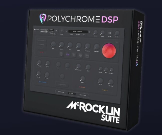 吉他效果器 – Polychrome DSP McRocklin Suite v1.1.2 WIN-YU158-音频制作系统办公资源