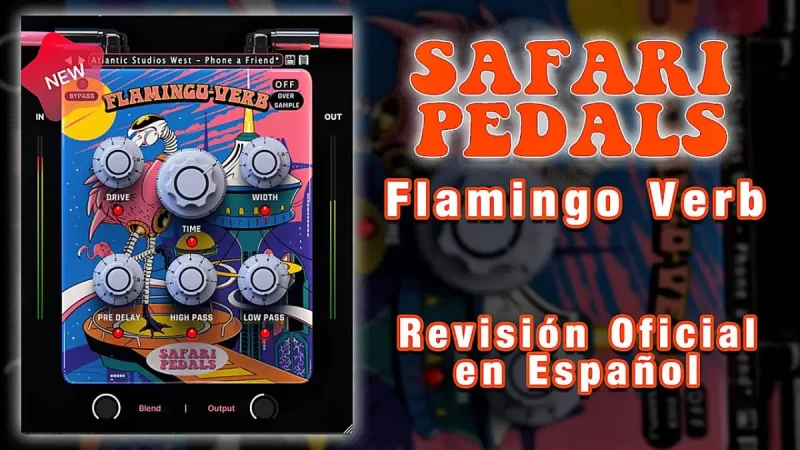 独特的混响插件 Safari Pedals Flamingo Verb v1.13.6 WiN MAC-YU158-音频制作系统办公资源