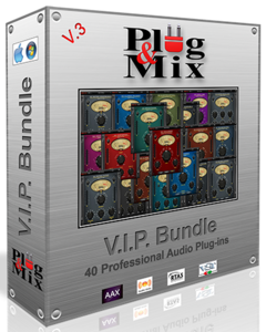 Plug And Mix V.I.P Bundle v3.3.2.1 WIN/v3.3 MAC-YU158-音频制作系统办公资源