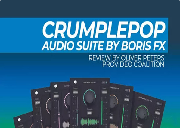 Boris FX CrumplePop Complete 2023.6 CE-V.R Rev2 WiN-YU158-音频制作系统办公资源