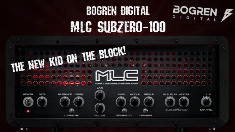 高品质吉他放大器 Bogren Digital MLC Subzero 100 v1.0.823-YU158-音频制作系统办公资源