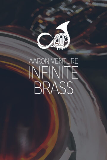 无限铜管音色 Aaron Venture Infinite Brass v1.6 KONTAKT PROPER-YU158-音频制作系统办公资源