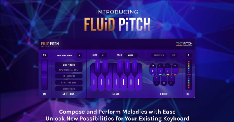 键盘弯音工具 Pitch Innovations Fluid Pitch v1.5.0 WIN-YU158-音频制作系统办公资源