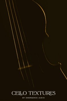 大提琴Emergence Audio Cello Textures 康泰克格式-YU158-音频制作系统办公资源