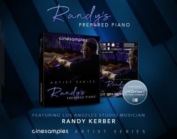 Cinesamples Randy’s Prepared Piano 兰迪电影钢琴 Windows/MacOS 康泰克音色-YU158-音频制作系统办公资源