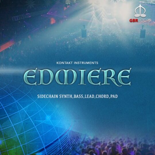 GBR Loops EDMIERE超级loop电子舞曲合成器音源 Windows/MacOS 康泰克音色-YU158-音频制作系统办公资源