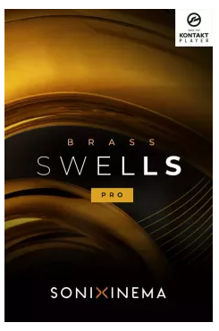 铜管Sonixinema Brass Swells v1.0.1 KONTAKT-YU158-音频制作系统办公资源