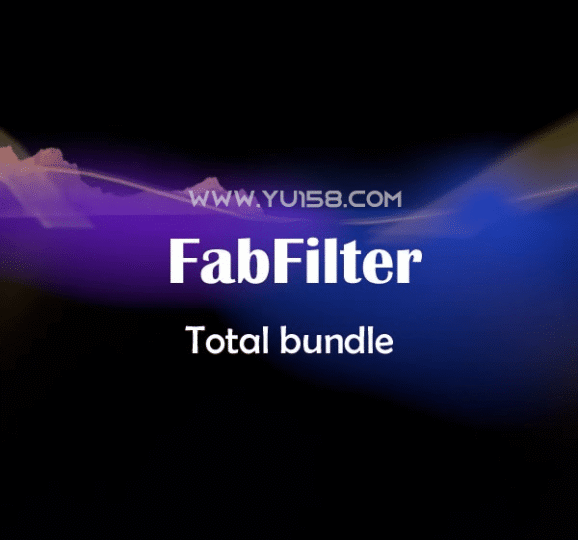 肥波插件套装 FabFilter Total Bundle v2026.03.16 Incl Patched and Keygen REPACK-R2R WiN-YU158-音频制作系统办公资源