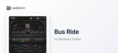 Audioloom Mixdown Online Bus Ride v1.0.0 Incl Patched and Keygen-R2R WiN-YU158-音频制作系统办公资源